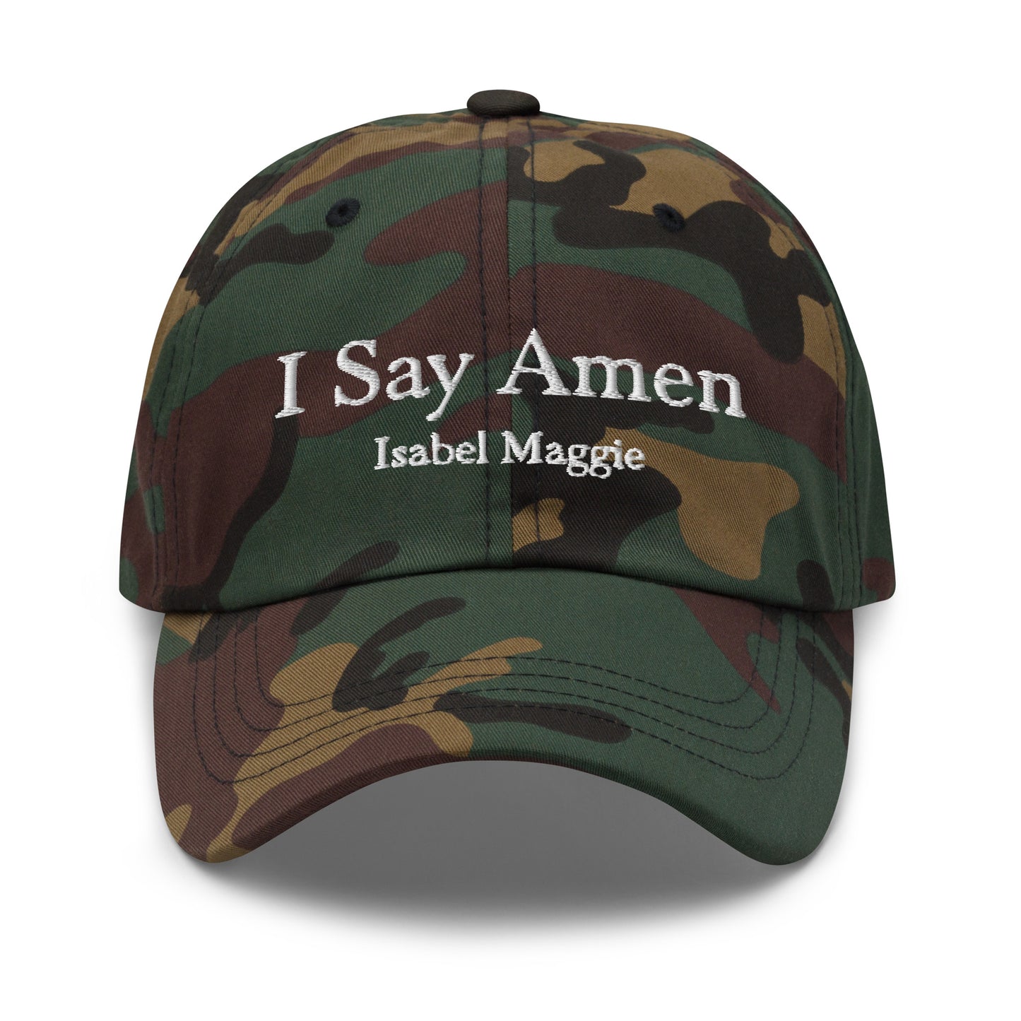 I Say Amen One Size Embroidered Baseball Hat