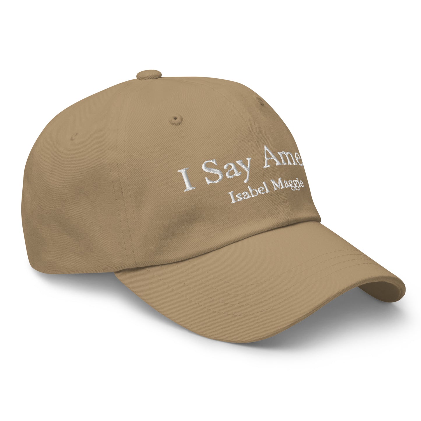 I Say Amen One Size Embroidered Baseball Hat