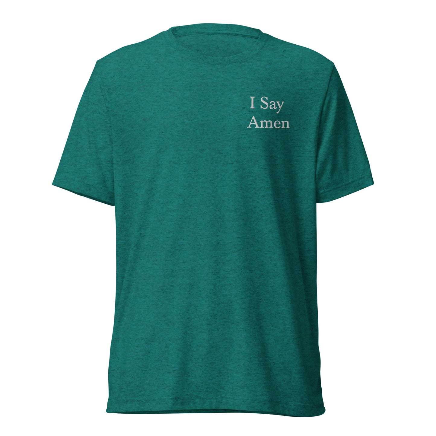 I Say Amen Embroidered T-Shirt