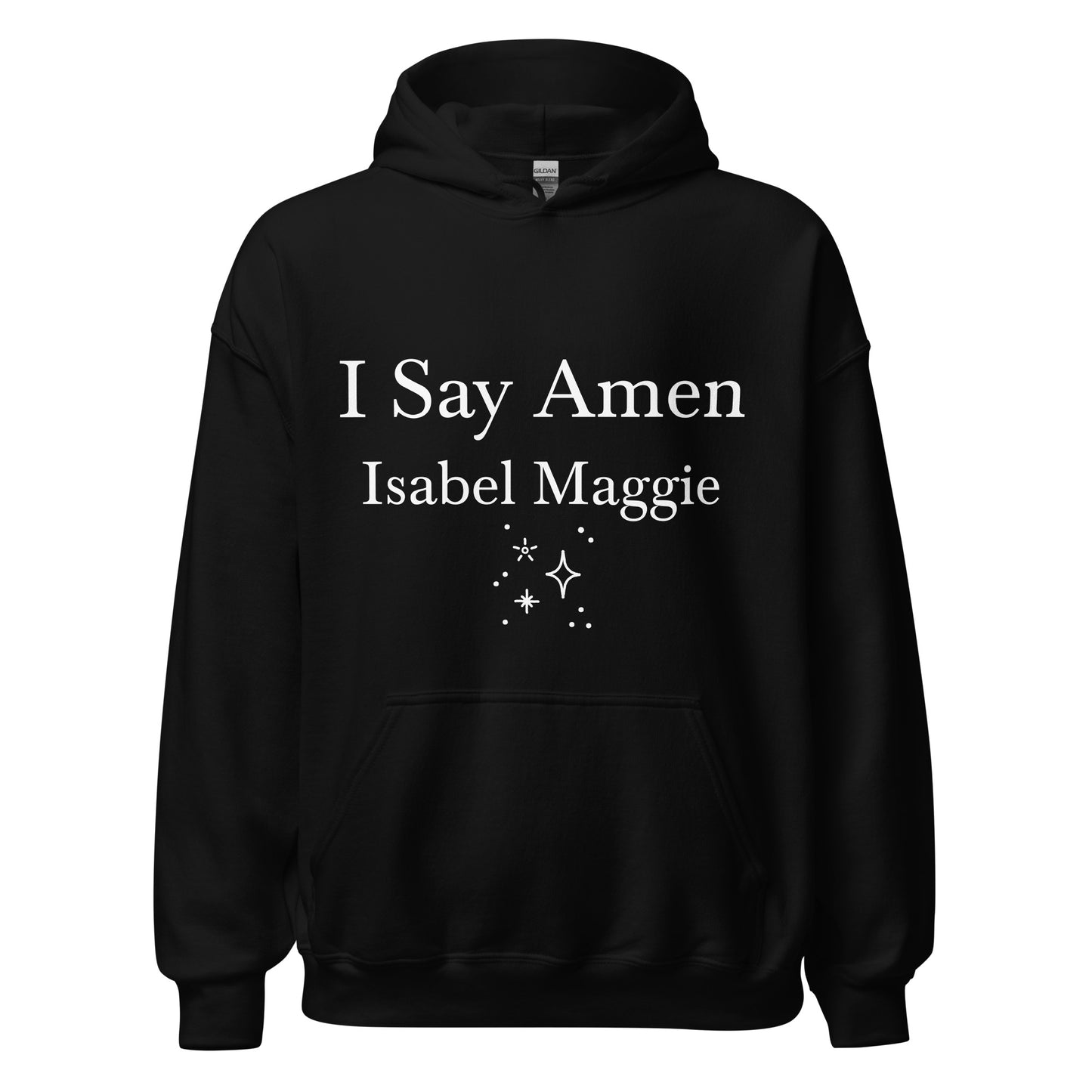 Sweatshirt I Say Amen