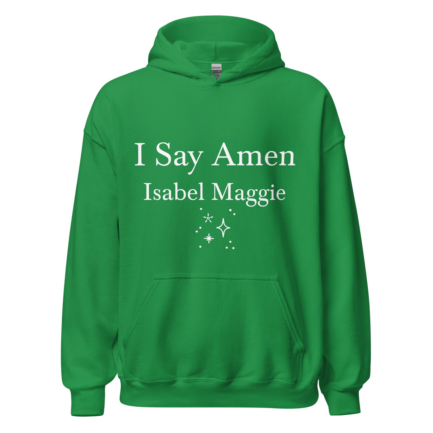 Sweatshirt I Say Amen