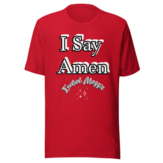 I Say Amen Cotton T-Shirt