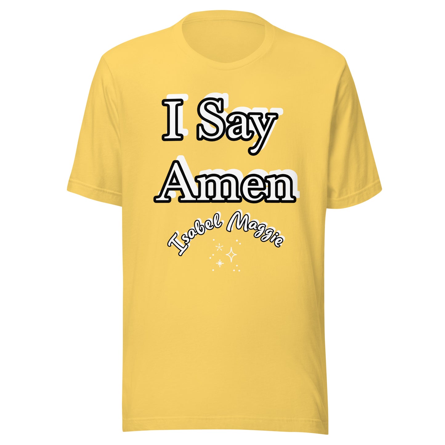 I Say Amen Cotton T-Shirt